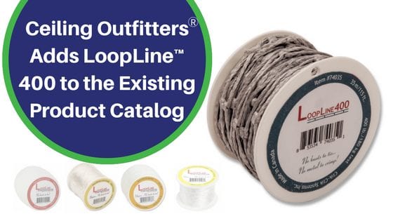 Ceiling Outfitters將LoopLine™400添加到現有產品目錄
