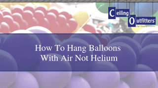 如何懸掛空氣而不是氦氣的氣球